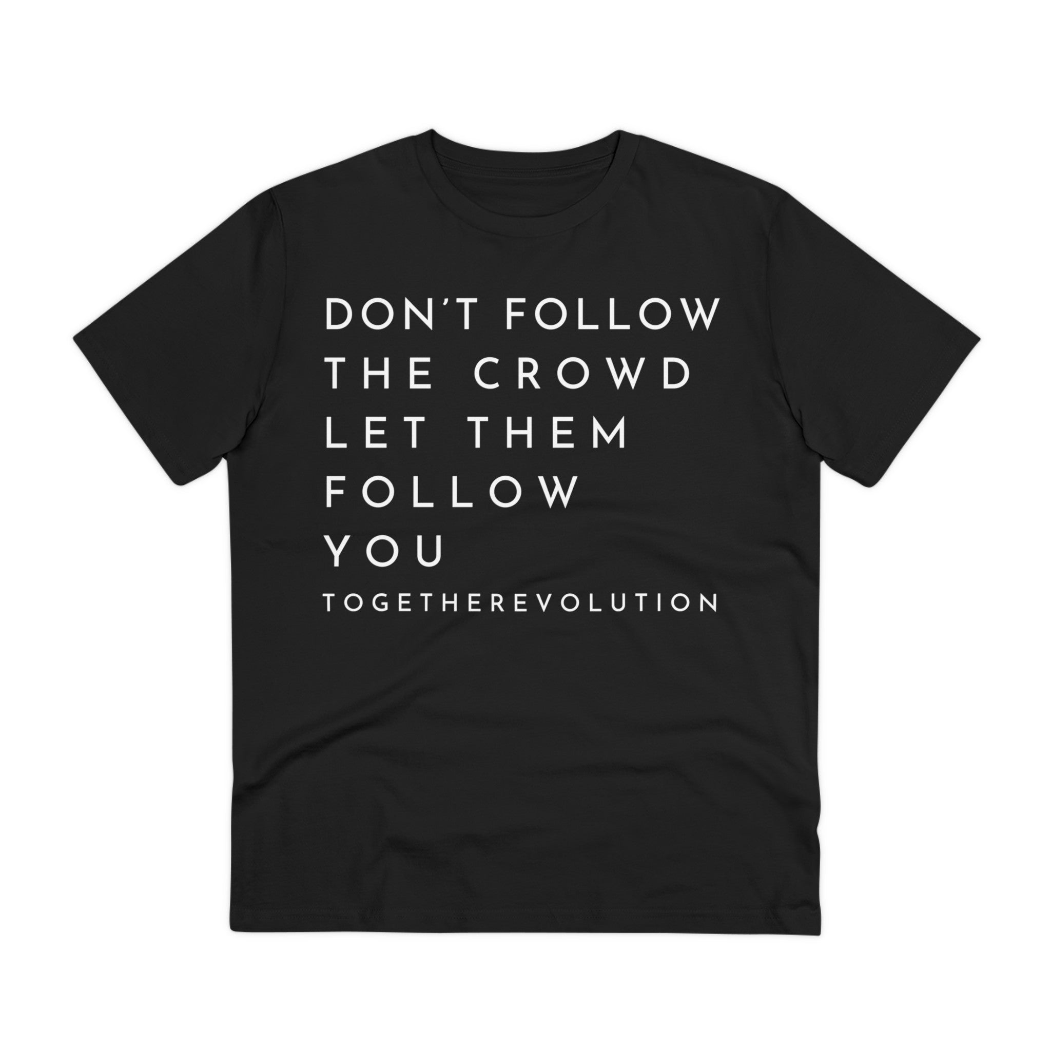 Don't Follow The Crowd